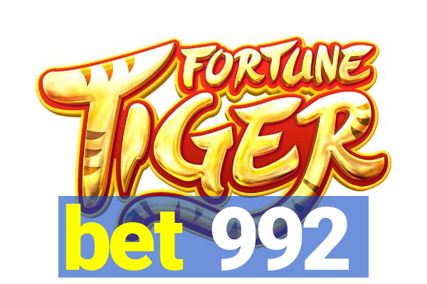 bet 992